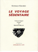 Voyage sedentaire (Le)